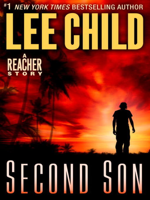 Title details for Second Son by Lee Child - Wait list
